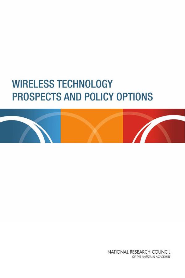 Wireless Technology Prospects and Policy Options – WeBook